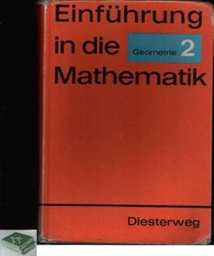 Imagen del vendedor de Einfhrung in die Mathematik fr allgemeinbildende Schulen - Geometrie 2 a la venta por Andrea Ardelt