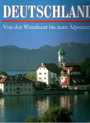 Image du vendeur pour Deutschland - Von der Waterkant bis zum Alpenrand mis en vente par Andrea Ardelt