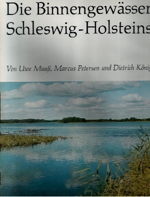 Seller image for Die Binnengewsser Schleswig-Holsteins for sale by Andrea Ardelt