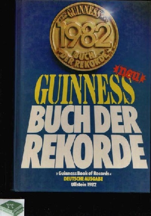 Bild des Verkufers fr Guinness Buch der Rekorde 1982 zum Verkauf von Andrea Ardelt