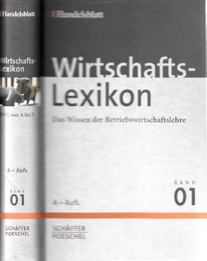 Bild des Verkufers fr Wirtschafts Lexikon - Das Wissen der Betriebswirtschaftslehre - Band 1: Abhngigkeitsbericht, Aufsichtsrat zum Verkauf von Andrea Ardelt