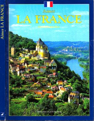 Seller image for La France Photographies de l auteur for sale by Andrea Ardelt
