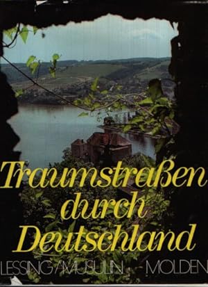 Bild des Verkufers fr Traumstrassen durch Deutschland Mit 186 Farbbildern und 9 bersichtskarten zum Verkauf von Andrea Ardelt