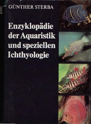 Enzyklopädie der Aquaristik und speziellen Ichthyologie