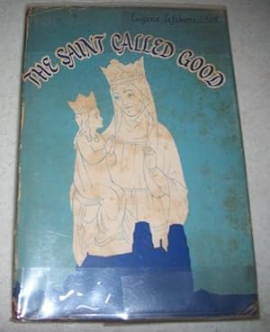 Seller image for The Saint Called God for sale by Easy Chair Books