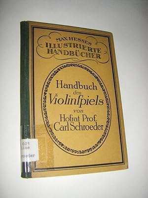 Bild des Verkufers fr Handbuch des Violinspiels zum Verkauf von Versandantiquariat Rainer Kocherscheidt