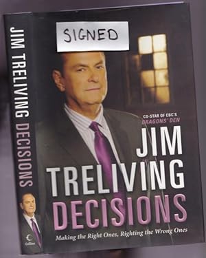 Decisions: Making the Right Decisions, Righting the Wrong Ones -(SIGNED- -(re Dragons Den; Tonia ...