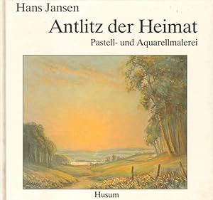 Bild des Verkufers fr Hans Jansen. Antlitz der Heimat. zum Verkauf von Versandantiquariat Boller