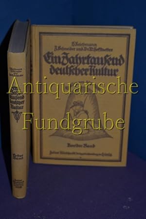 Seller image for Ein Jahrtausend deutscher Kultur, Quellen von 800 - 1800 Band I: Die ueren Formen deutschen Lebens u. Band II: - Die innere Stellung zur Kultur / 2 Bnde for sale by Antiquarische Fundgrube e.U.