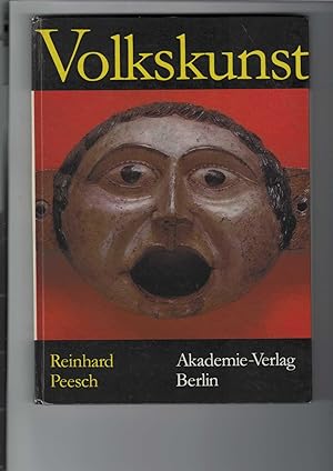 Volkskunst. Umwelt im Spiegel populärer Bildnerei des 19. Jahrhunderts. Mit 103 Abbildungen.