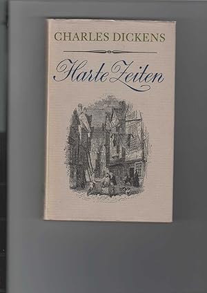 Bild des Verkufers fr Harte Zeiten. Roman. Gesammelte Werke in Einzelausgaben. Herausgegeben von Georg Seehase. [Aus dem Englischen bersetzt von Christine Hoeppener]. Nachbemerkung von Georg Seehase. zum Verkauf von Antiquariat Frank Dahms