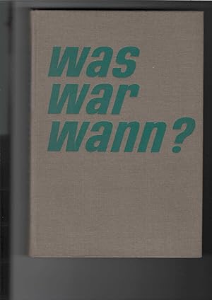 Seller image for Was war wann? : 1966. Deutscher Geschichtskalender 1966. Herausgegeben vom Deutschen Institut fr Zeitgeschichte, Berlin. for sale by Antiquariat Frank Dahms
