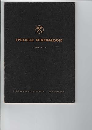 Imagen del vendedor de Spezielle Mineralogie. 1. Lehrbrief. Mit 30 Abbildungen im Text und 4 Tafeln. a la venta por Antiquariat Frank Dahms