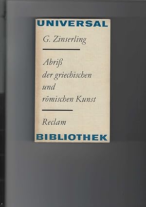 Abriss der griechischen und römischen Kunst. Reclams Universal-Bibliothek Band 435. Mit 193 Abbil...