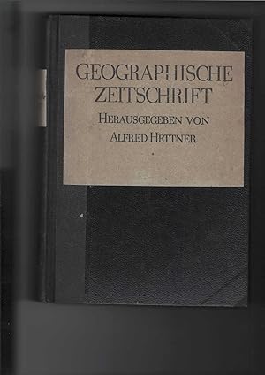 Image du vendeur pour Geographische Zeitschrift : 1931. Herausgegeben von Alfred Hettner, Universitt Heidelberg. Mit Karten im Text. mis en vente par Antiquariat Frank Dahms