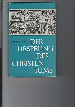 Bild des Verkufers fr Der Ursprung des Christentums. Eine Studie. Mit Abbildungen. zum Verkauf von Antiquariat Frank Dahms