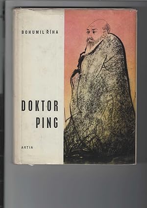 Imagen del vendedor de Doktor Ping. Ein Buch fr Kinder ber die abenteuerlichen Reisen des Arztes Ping durch China. Illustrationen von Ota Janecek. [Aus dem Tschechischen von Inge Lanner.] a la venta por Antiquariat Frank Dahms