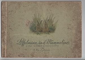 Löffelmann und Mümmeline. Eine Hasengeschichte. Text und farbige Illustrationen von Friedrich Pru...
