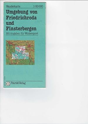 Wanderkarte Umgebung von Friedrichroda und Finsterbergen. Maßstab: 1 : 50 000, Mit Angaben für Wi...