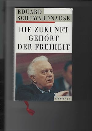 Bild des Verkufers fr Die Zukunft gehrt der Freiheit. [Aus dem Russischen bersetzt]. zum Verkauf von Antiquariat Frank Dahms