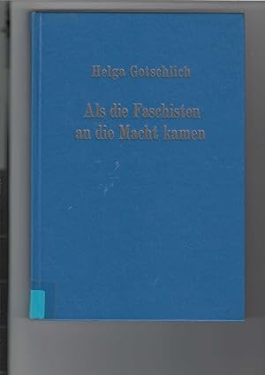 Seller image for Als die Faschisten an die Macht kamen. Mit Abbildungen. for sale by Antiquariat Frank Dahms