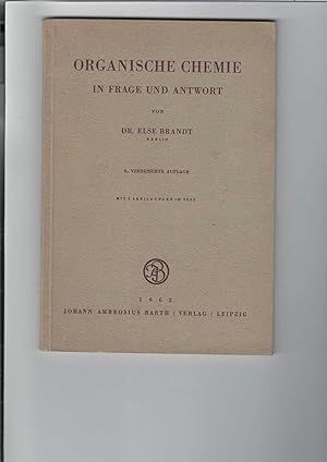 Bild des Verkufers fr Organische Chemie in Frage und Antwort. Mit 3 Abbildungen im Text. zum Verkauf von Antiquariat Frank Dahms