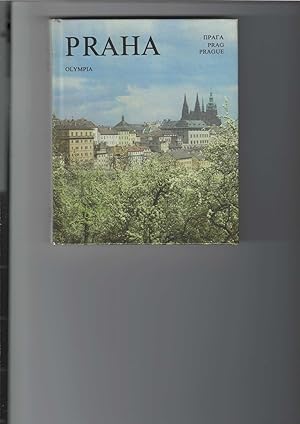 Praha - Praga - Prag - Prague. Bildband; viersprachig: tschechisch, russisch, deutsch und englisc...