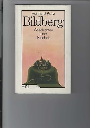 Seller image for Bildberg. Geschichten einer Kindheit. for sale by Antiquariat Frank Dahms