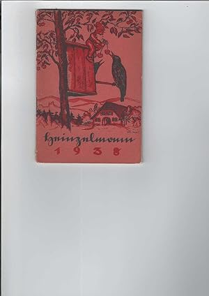 Seller image for Heinzelmann 1938. Ein frohes Bchlein zu Lust und Lehr. Bilder von Ilse Mau. Herausgeber: Reichsverband fr Deutsche Jugendherbergen. Verse, Gedichte und Erzhlungen. for sale by Antiquariat Frank Dahms