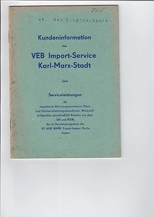 Kundeninformation des VEB Import-Service Karl-Marx-Stadt über Serviceleistungen für importierte W...