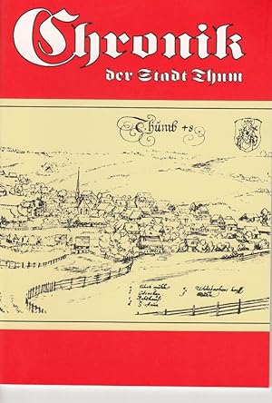 Bild des Verkufers fr Chronik der Stadt Thum. Herausgegeben im Jahre 1969 anllich der 500-Jahr-Feier der Grndung der Stadt Thum. zum Verkauf von Antiquariat Frank Dahms