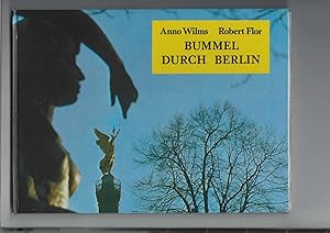 Immagine del venditore per Bummel durch Berlin. Farbiger Bildband ber West-Berlin. Dreisprachig: Deutsch, Englisch und Franzsisch. 32 Fotos: Bilder 17 und 18 fehlen (Museum)! venduto da Antiquariat Frank Dahms