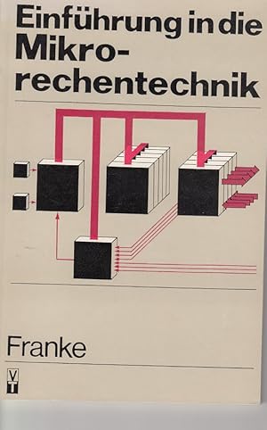 Einführung in die Mikrorechentechnik.