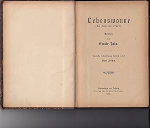 Lebenswonne. (La Joie de vivre). Roman. Deutsche Uebersetzung besorgt durch Paul Heichen, (deutsc...