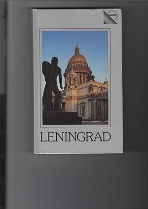 Leningrad. Reiseführer. [Aus dem Russischen von Thea-Marianne Bobrowski]. Mit zahlreichen Farbfot...