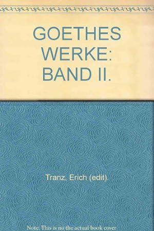 Bild des Verkufers fr Goethes Werke: Band Ii. zum Verkauf von JLG_livres anciens et modernes