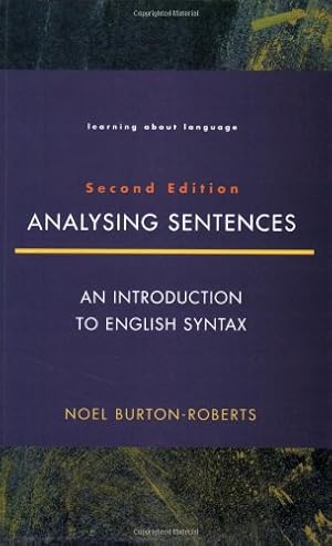 Immagine del venditore per Analysing Sentences: Introduction to English Syntax (Learning about Language) venduto da Modernes Antiquariat an der Kyll