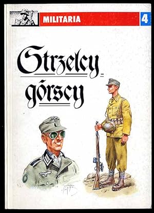 Image du vendeur pour Strzelcy gorscy mis en vente par POLIART Beata Kalke