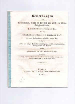 Bild des Verkufers fr Bemerkungen der Kommissarien, welche in der Zeit von Seite der hohen Dizesan-Stnde, Behufs der Unterhandlung mit Rom, fr die Wiederherstellung des Bisthums Basel in neuer Umschreibung aufgestellt worden sind : zum Verkauf von Buli-Antiquariat