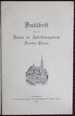 Denkschrift über den Neubau der Auferstehungskirche Dresden-Plauen.