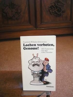 Lachen verboten, Genossen. 1001 Flüsterwitze aus dem roten Paradies.