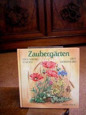 Zaubergärten. Farbstift-Zeichn. von Gerda Nording-Schröter. Gedichte von Grete Wassertheurer