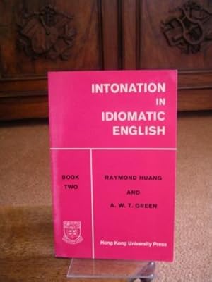 Intonation In Idiomatic English. Book Two.