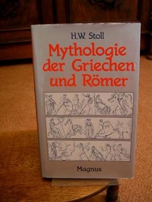 Mythologie der Griechen und Römer. Die Götter des klassischen Altertums.
