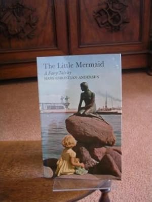 The Little Mermaid. With an Introduction by Erik Dal. Translated by David Hohnen