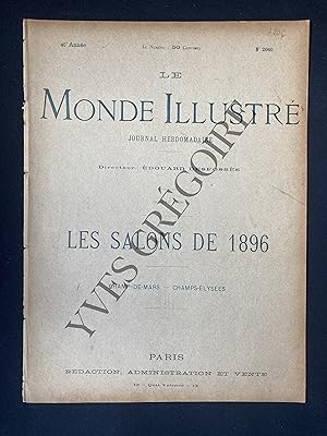 Seller image for LE MONDE ILLUSTRE-N2040-2 MAI 1896-LES SALONS DE 1896-CHAMP-DE-MARS-CHAMPS-ELYSEES for sale by Yves Grgoire