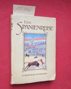 Bild des Verkufers fr Eine Spanienreise : Vortrag gehalten im Pfalz-Saarbrcker Bezirksverein Deutscher Ingenieure in Neunkirchen am 16. Mai 1908. zum Verkauf von Versandantiquariat buch-im-speicher