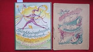 Funkheinzelmann der Wanderbursch. Neue Märchen von Hans Bodenstedt und Bilder von Hanns Gröninger.