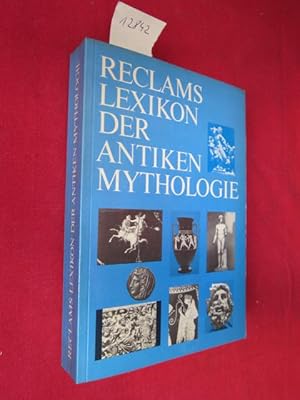 Reclams Lexikon der antiken Mythologie. Übers. von Rainer Rauthe.