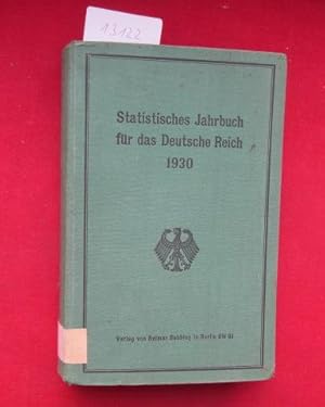 Image du vendeur pour Statistisches Jahrbuch fr das Deutsche Reich 1930. : Hrsg. vom Statistischen Reichsamt. Neunundvierzigster Jahrgang . mis en vente par Versandantiquariat buch-im-speicher